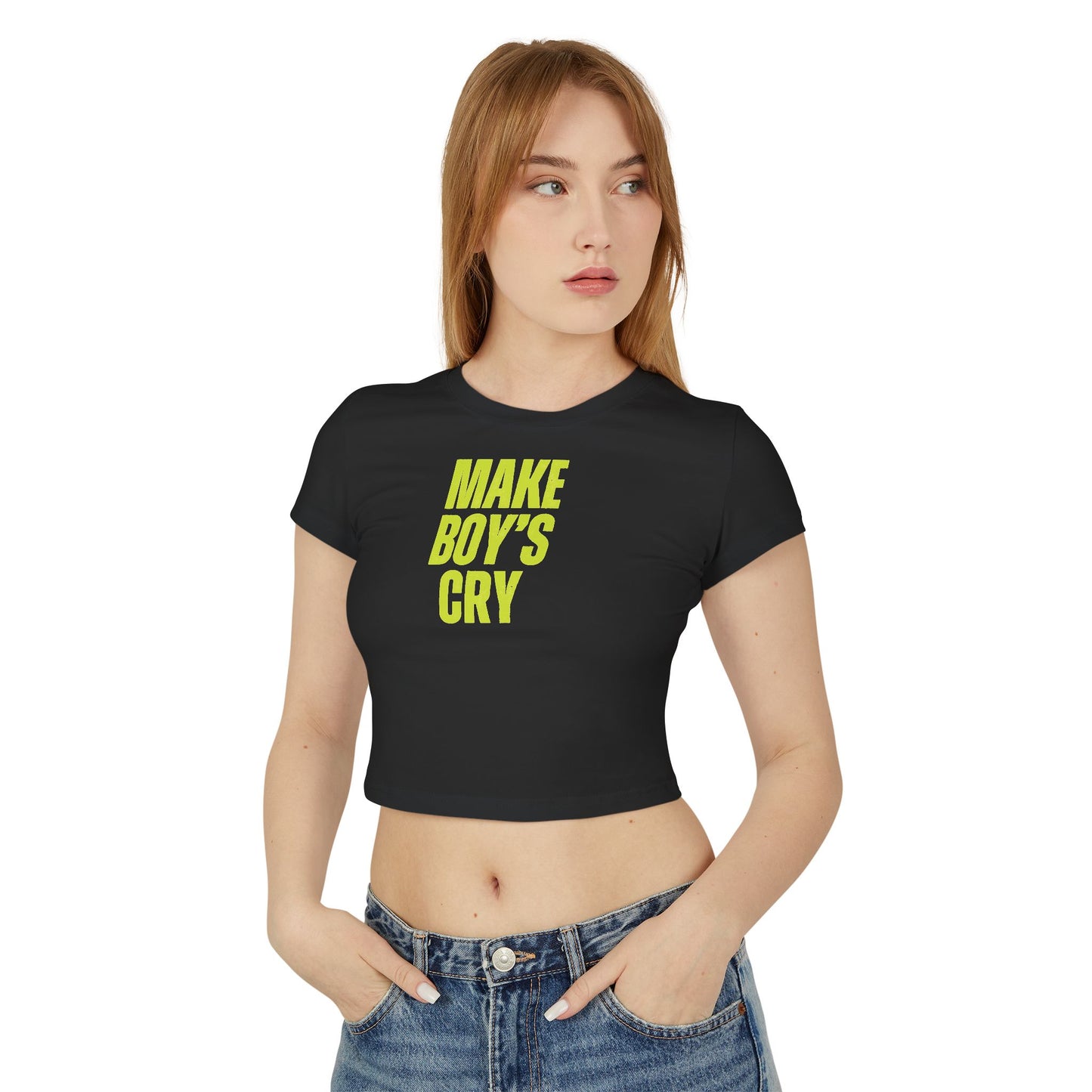 Make Boys Cry T-Shirt Women's Tee